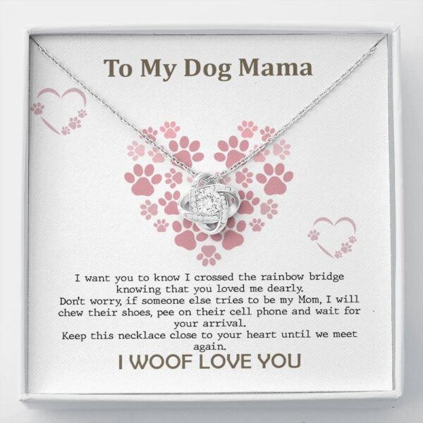 To My Dog Mama, Until We Meet Again    |  Love Knot Necklace