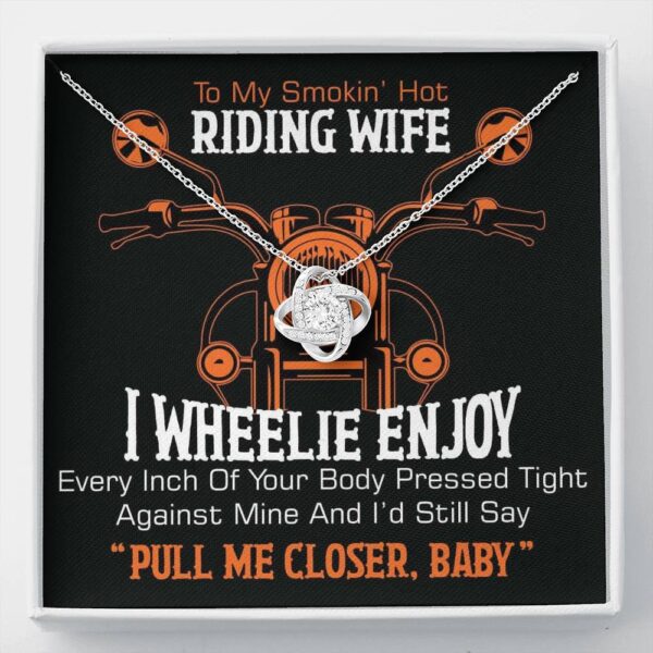 To My Smokin' Hot Riding Wife, 14K White Love Knot Necklace