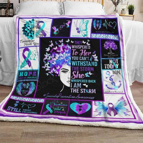 I Am The Storm Suicide Prevention Awareness Fleece Blanket Sherpa Blanket
