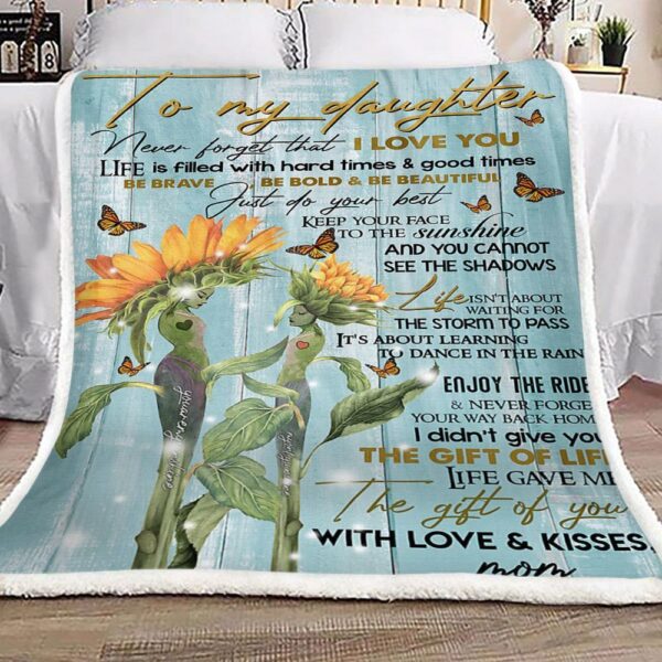 Sunflower Butterfly To My Daughter Kisses Mom Fleece Blanket Sherpa Blanket