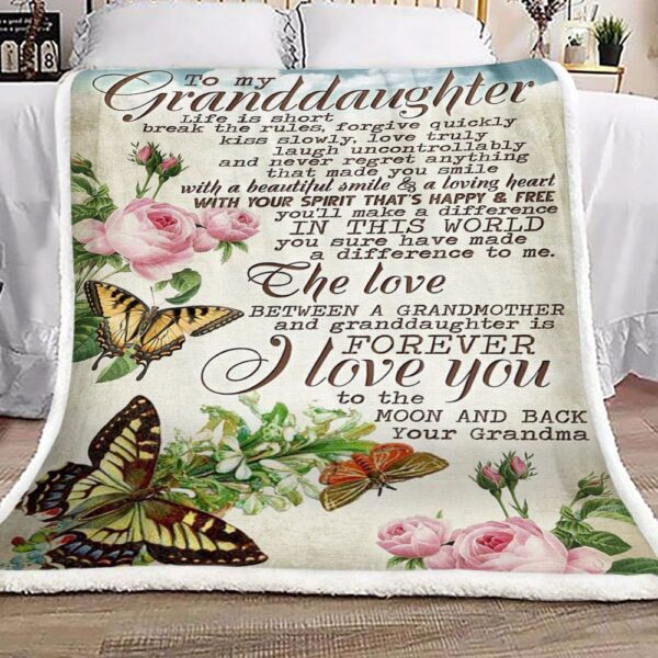 Rose Flower Butterfly To My Granddaughter Your Grandma Fleece Blanket Sherpa Blanket
