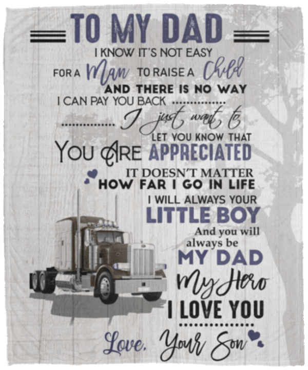 Trucker To My Dad I Know It's Not Easy For A Woman To Raise A Child Fleece Blanket Sherpa Blanket