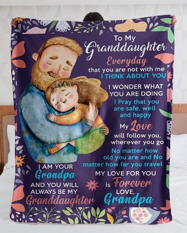 To My Granddaughter I Am Your Grandpa Fleece Blanket Sherpa Blanket