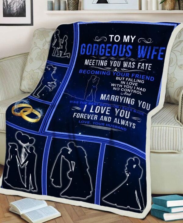 To My Gorgerous Wife Husband Gift To Wife Valentine Fleece Blanket Sherpa Blanket