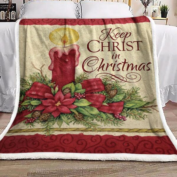 Keep Christmas Fleece Blanket Sherpa Blanket