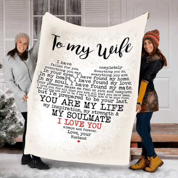 To My Wife You Are My Life Fleece Blanket Sherpa Blanket
