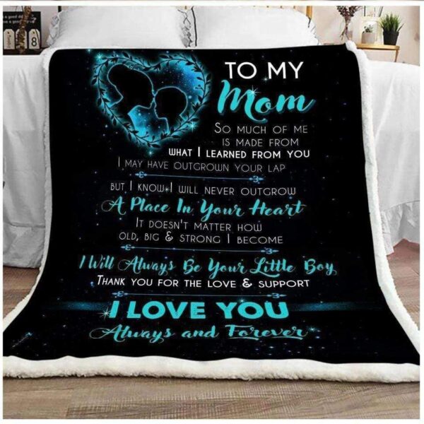 Mother To My Mom So Much Of Me Is Made From What I Learned From You Gift For Mom Fleece Blanket Sherpa Blanket