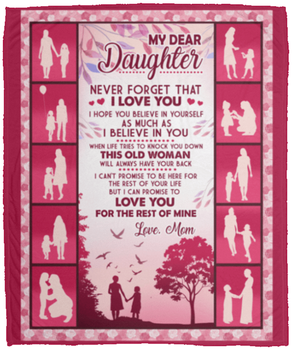 From Mom To Daughter Never Forget That I Love You Fleece Blanket Sherpa Blanket