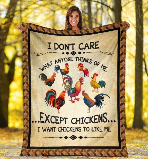 I Don't Care What Anyone Thinks Of Me Chicken Farming Fleece Blanket Sherpa Blanket