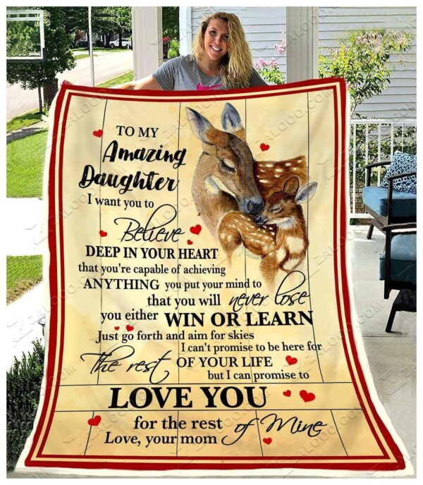 Deer To My Daughter Love You For The Rest Of Mine Love Mom Fleece Blanket Sherpa Blanket