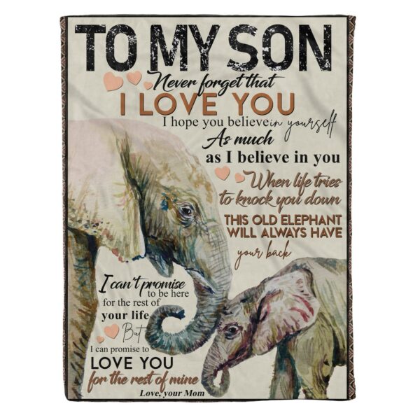 To My Son Never Forget That I Love You Elephant Fleece Blanket Sherpa Blanket