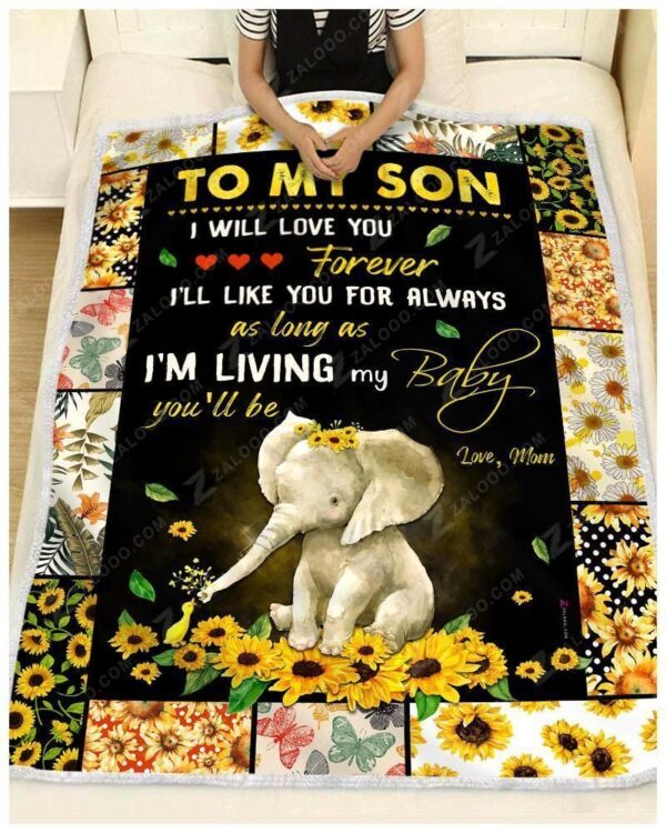 Sunflower Elephant Son Mom I Will Love You Forever Fleece Blanket Sherpa Blanket