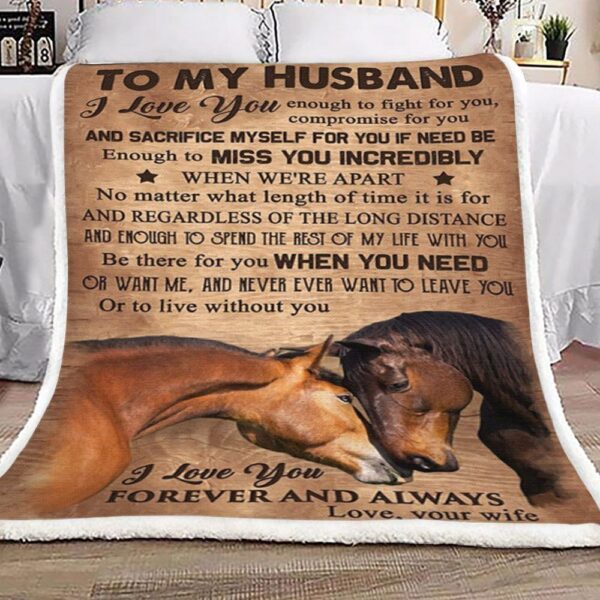 To My Husband Horse Fleece Blanket Sherpa Blanket